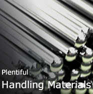 Plentiful Handling Materials